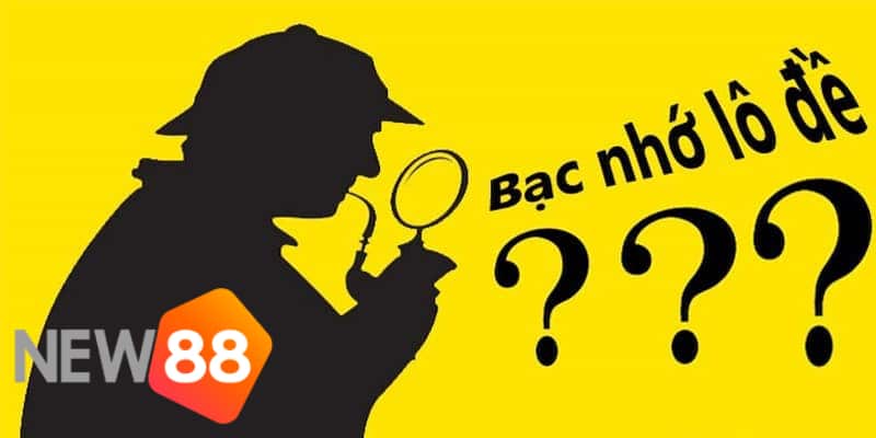 bạc nhớ lô đề miền bắc