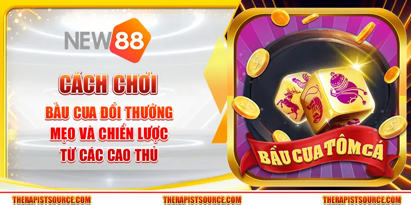 Bầu cua đổi thưởng – Mẹo và chiến lược chơi đỉnh cao từ các cao thủ