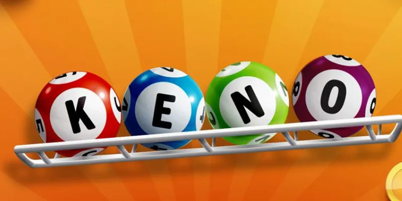 Cách chơi Keno - Bí quyết chọn số để tăng tỷ lệ thắng 2 Tìm hiểu luật chơi cơ bản trong Keno