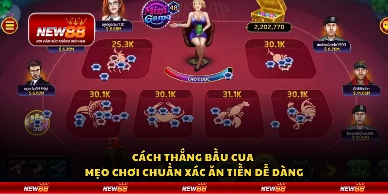 Cách thắng bầu cua - Mẹo chơi chuẩn xác ăn tiền dễ dàng